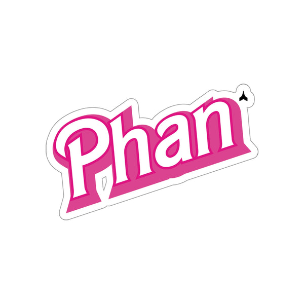 Pink Phan 4" Sticker