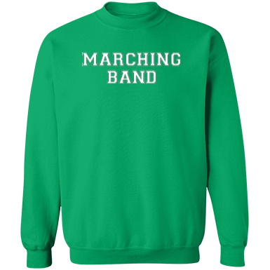 Marching Band Sweatshirt