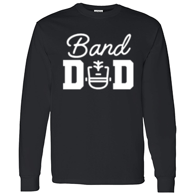 Band Dad Shacko Long Sleeve Tee