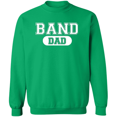 Band Dad Sweatshirt