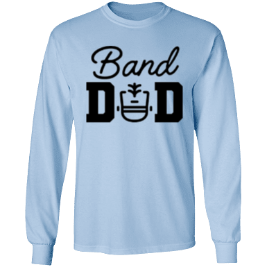 Band Dad Shacko Long Sleeve Tee