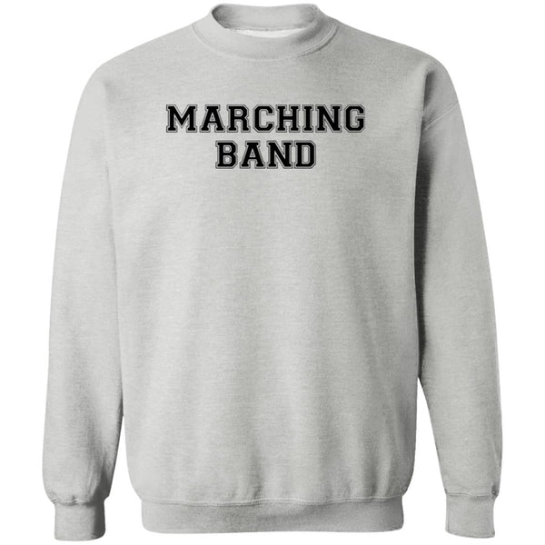 Marching Band Sweatshirt