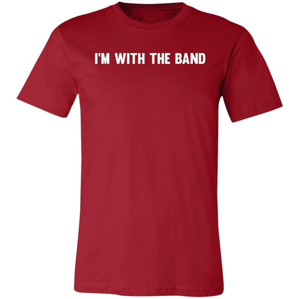 I'm With The Band Tee