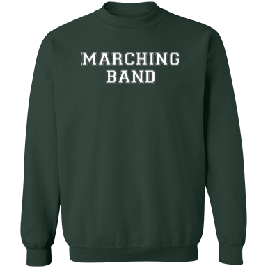 Marching Band Sweatshirt